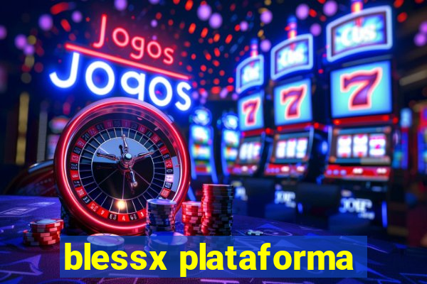 blessx plataforma